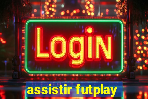 assistir futplay